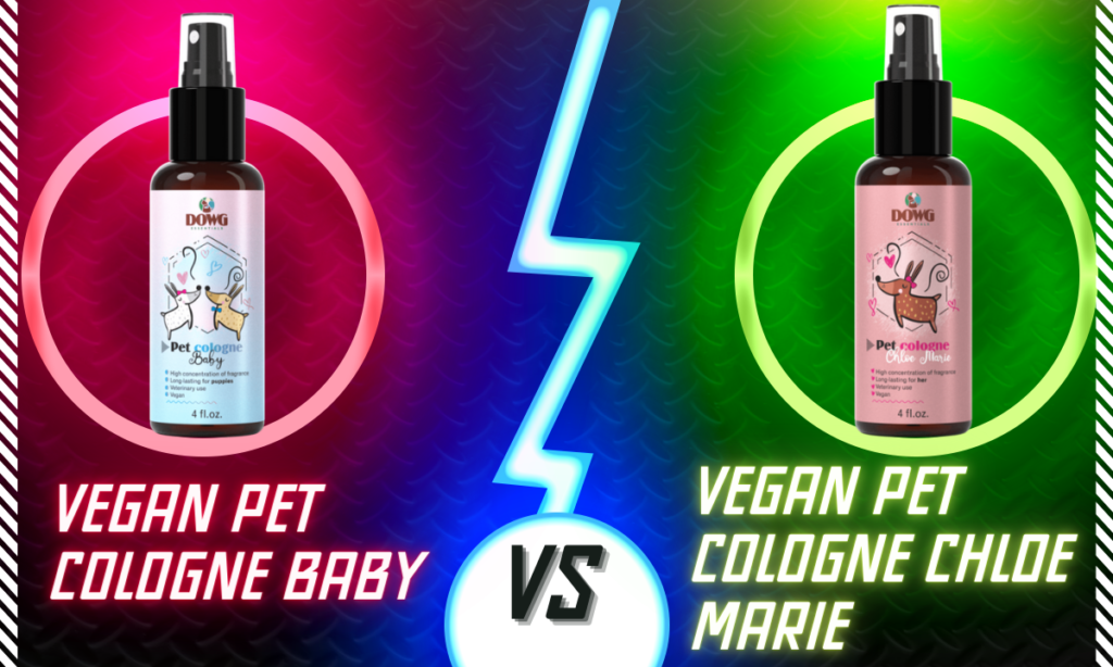 Vegan Pet Cologne Baby vs Vegan Pet Cologne Chloe Marie; which one is better?