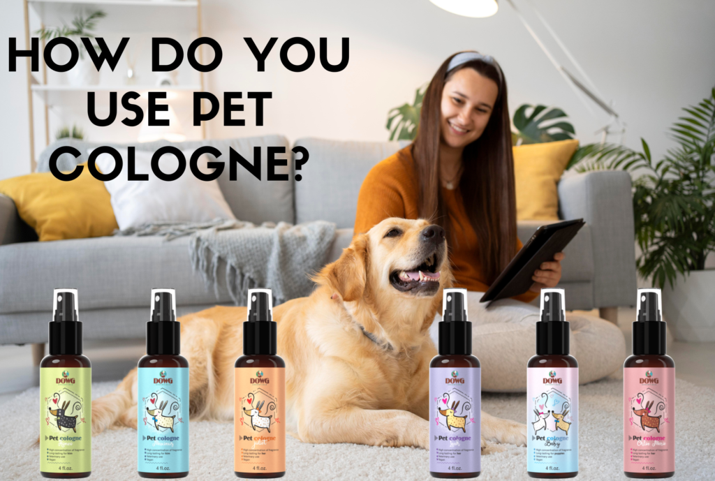 How do you use pet cologne?